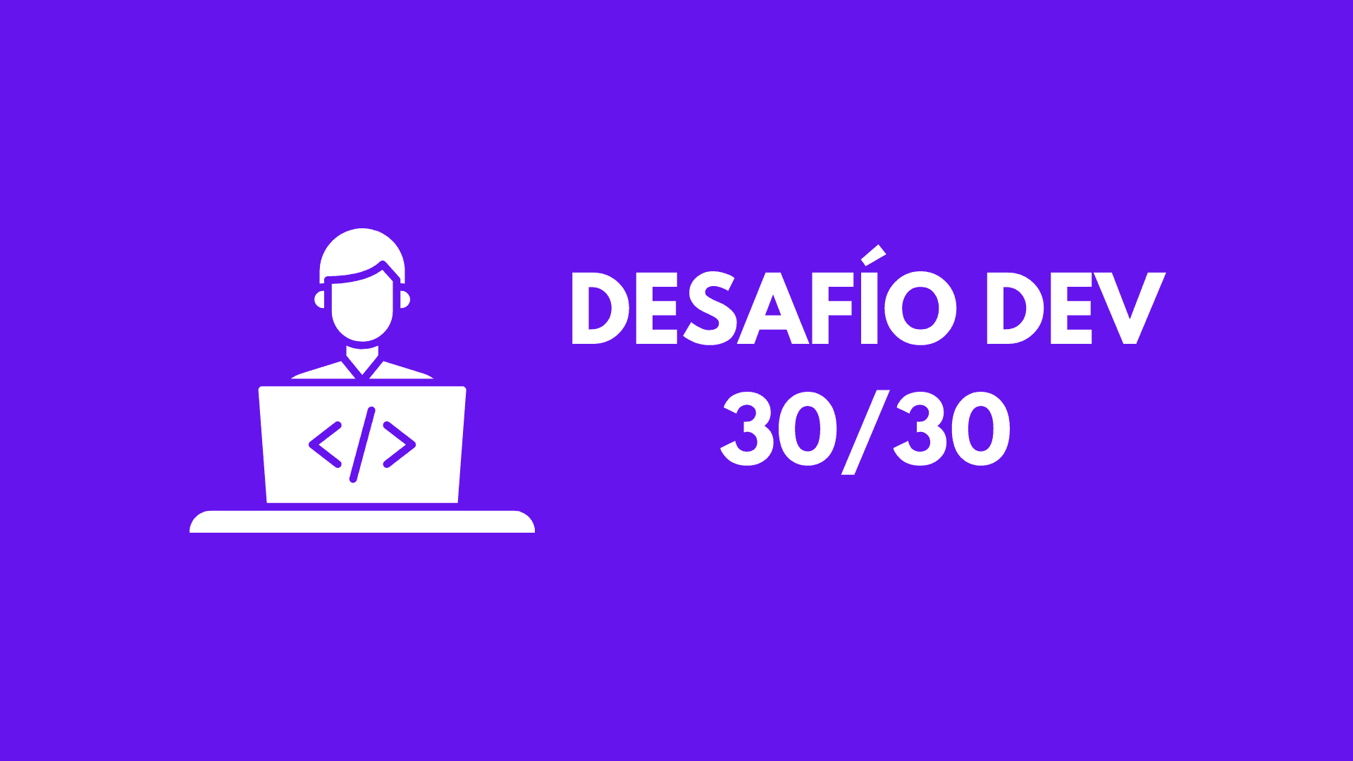 Desafío DEV 30/30
